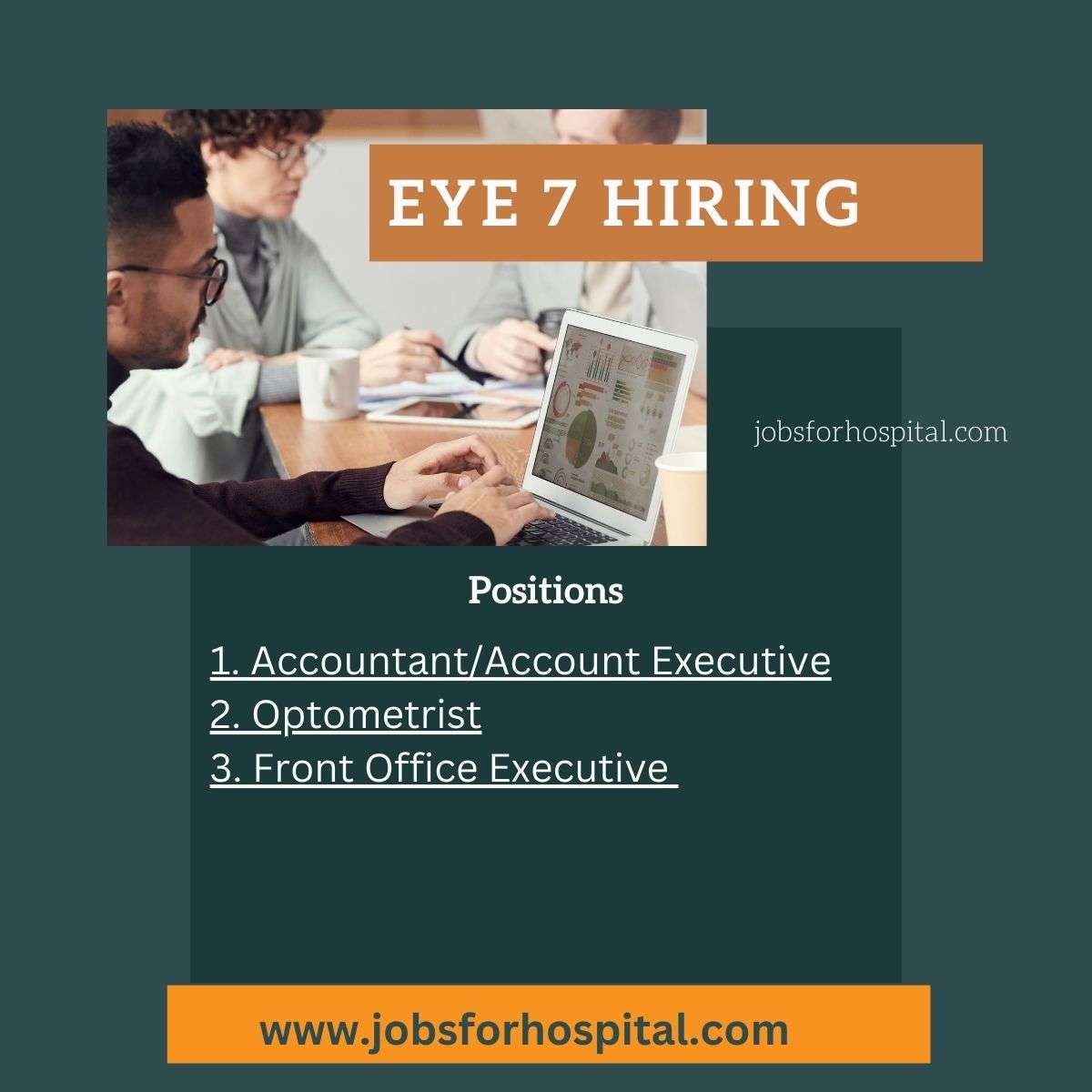 Eye 7 hiring. jobsforhospital.com