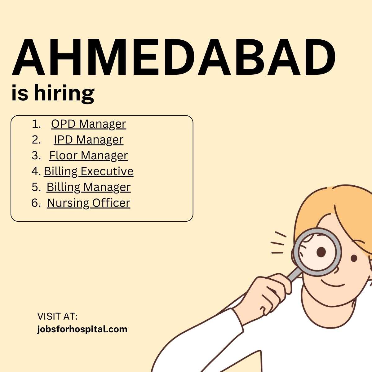 Ahmedabad is hiring. jobsforhospital.com