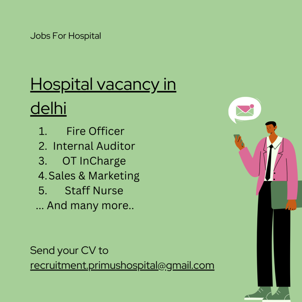 hospital-vacancy-in-delhi-jobsforhospital