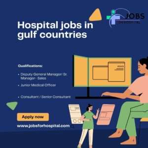 Hospital jobs in gulf countries and bharat