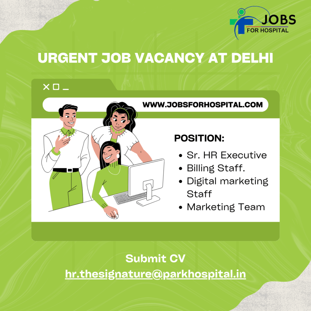 Urgent job vacancy at Delhi