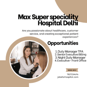 Max Superspeciality Hospital Delhi